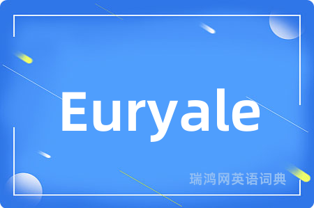 Euryale