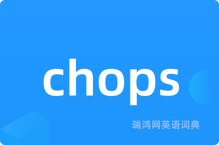 chops