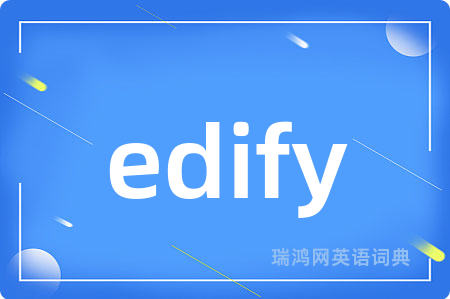 edify