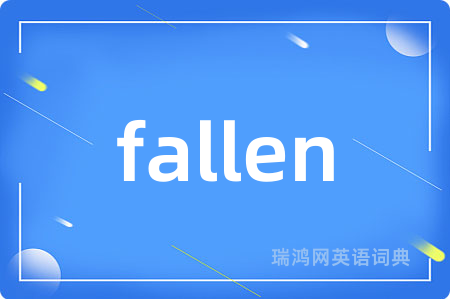 fallen